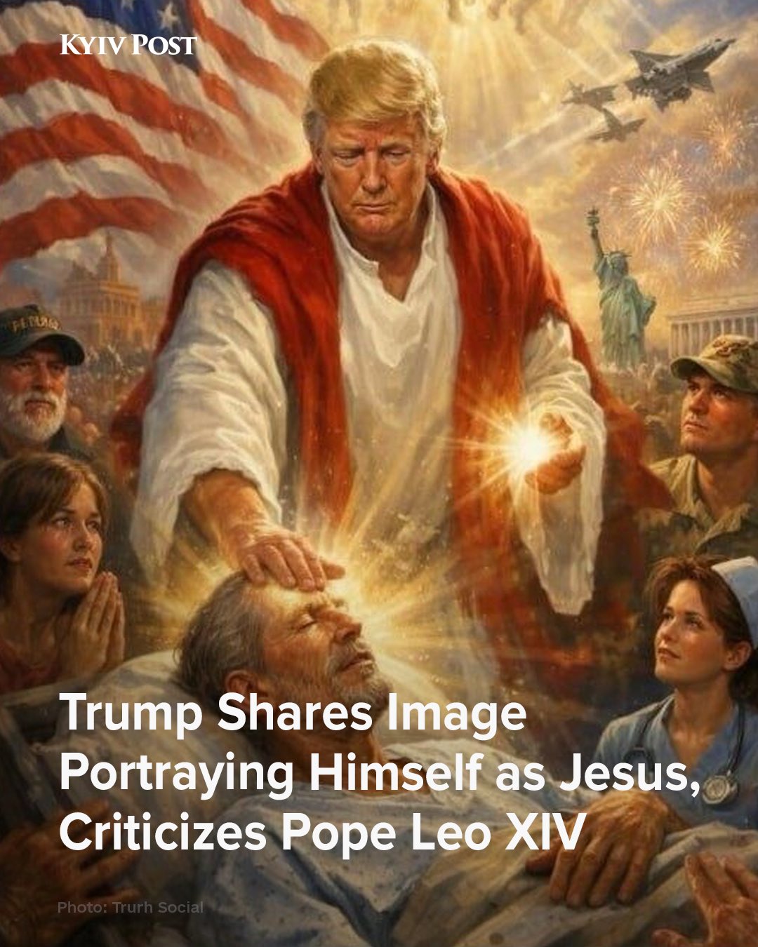Trump Portrays Himself as Jesus, Attacks Pope Leo XIV