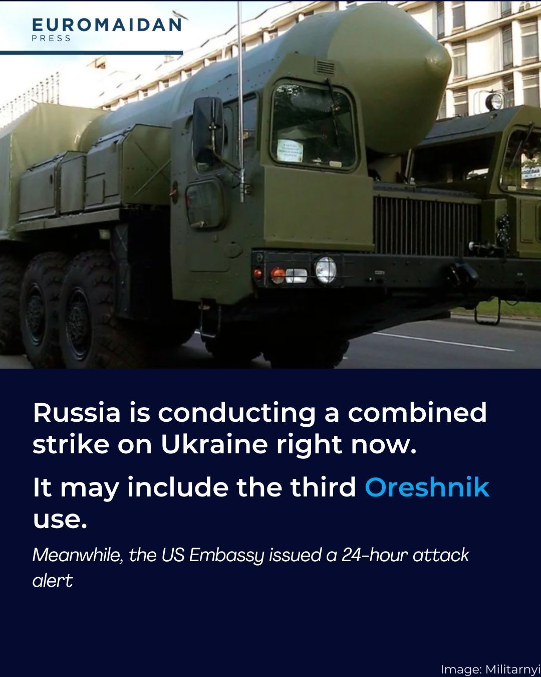 Zelenskyy warns of combined Russian strike preparation, citing US/EU intelligence