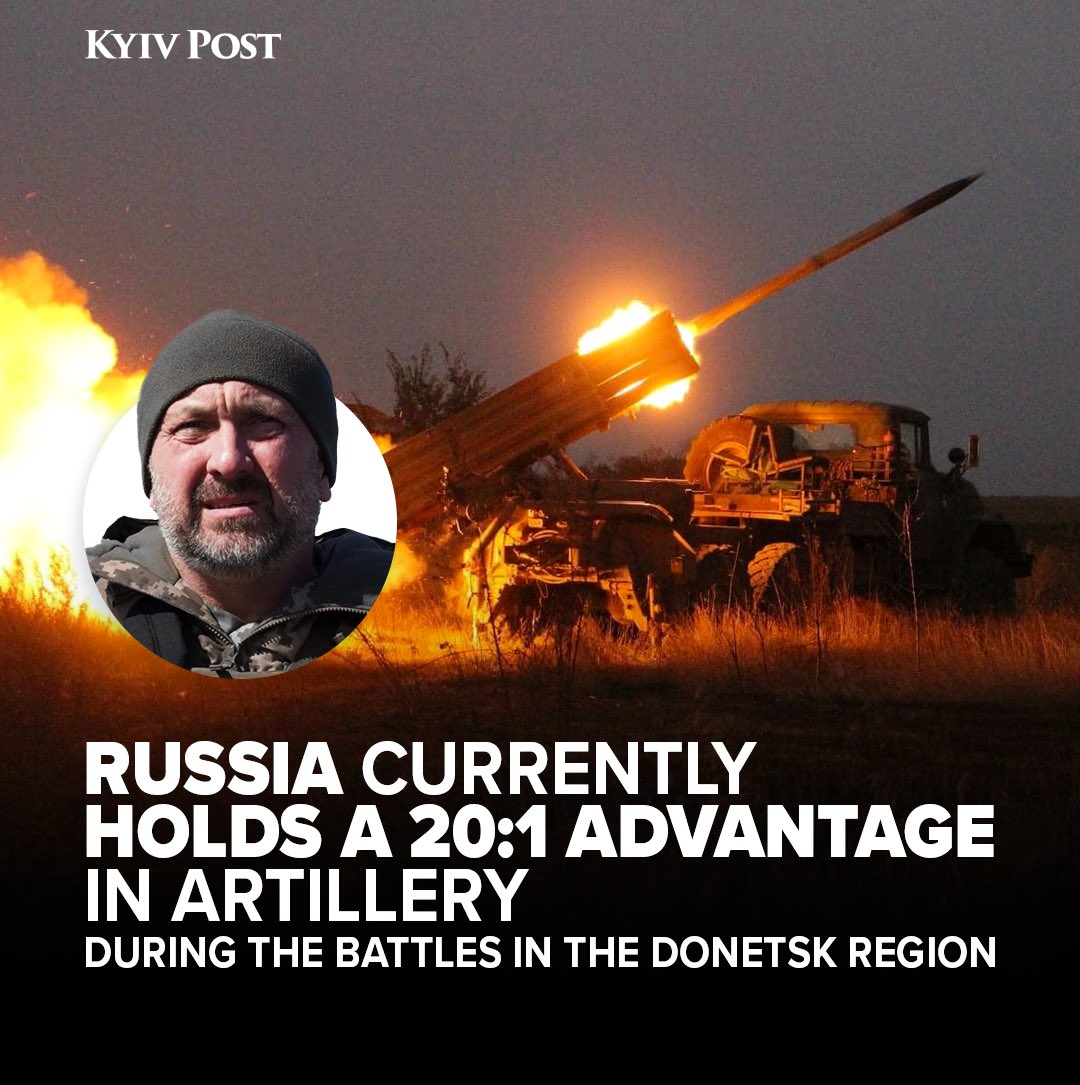 Russia holds 20:1 artillery advantage in Donetsk, 7:1 overall