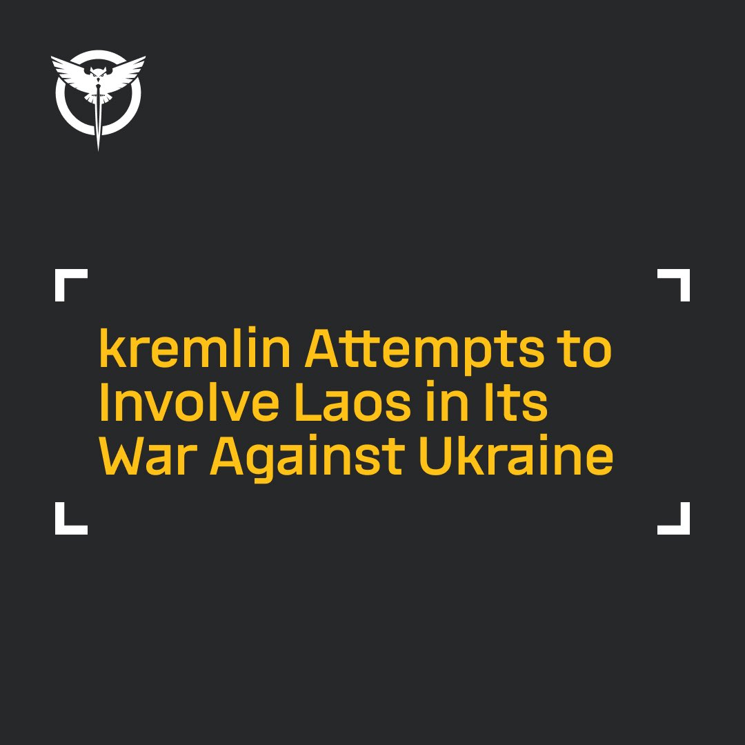 Russia seeks to drag Laos into war against Ukraine
