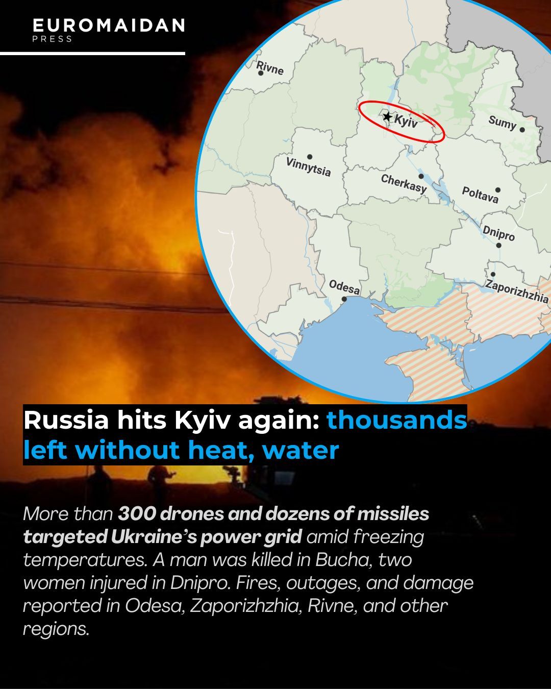 Russia attacks Ukraine’s power grid with over 300 drones and dozens of missiles