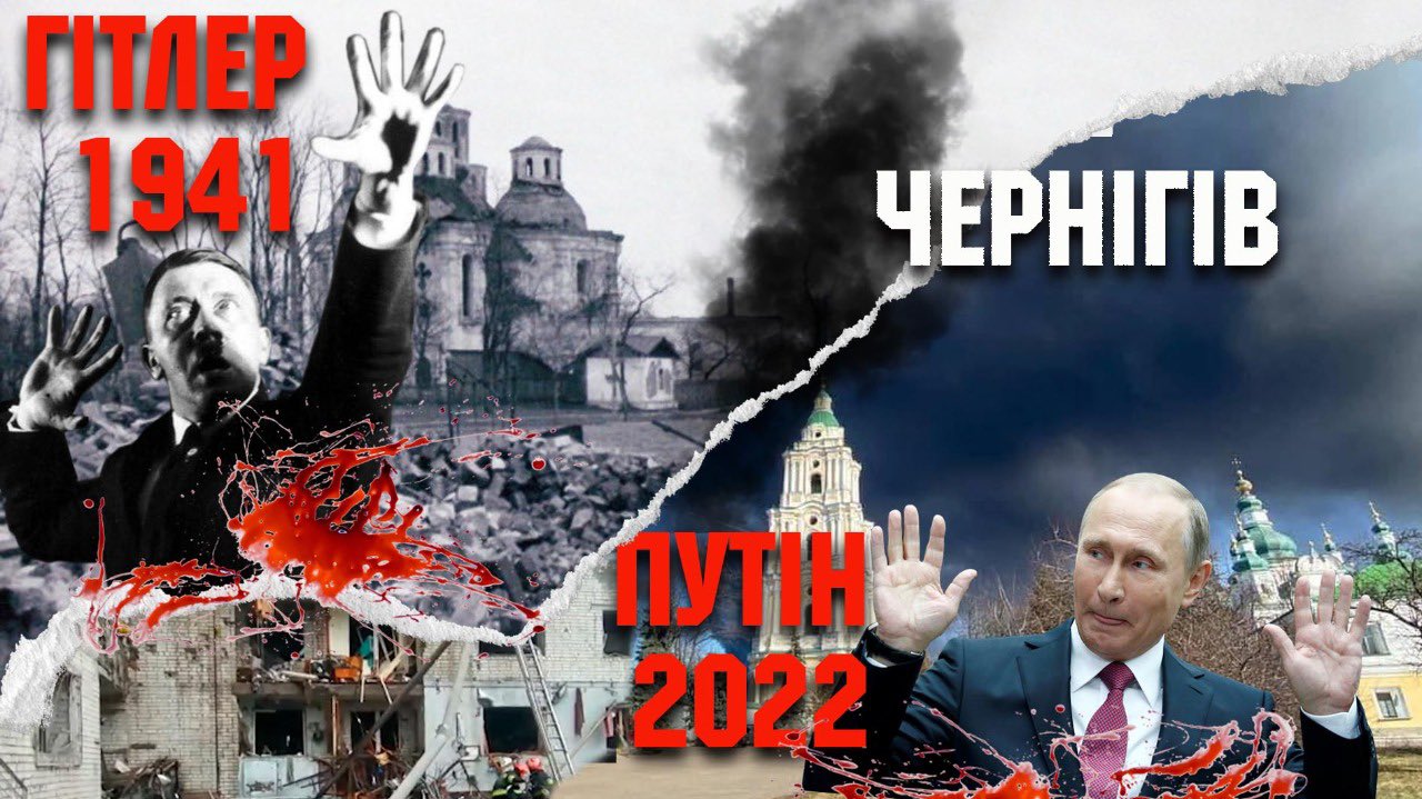 Chernihiv – a Hero City Putin Won’t Destroy, Just Like Hitler