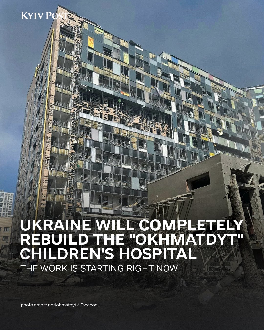 Ukraine to fully rebuild Okhmatdyt hospital, assist affected families