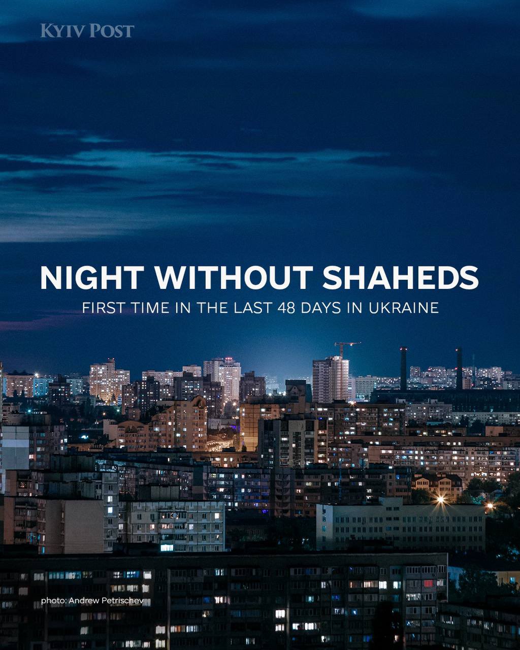 First night in 48 days without Shahed drone attacks in Ukraine