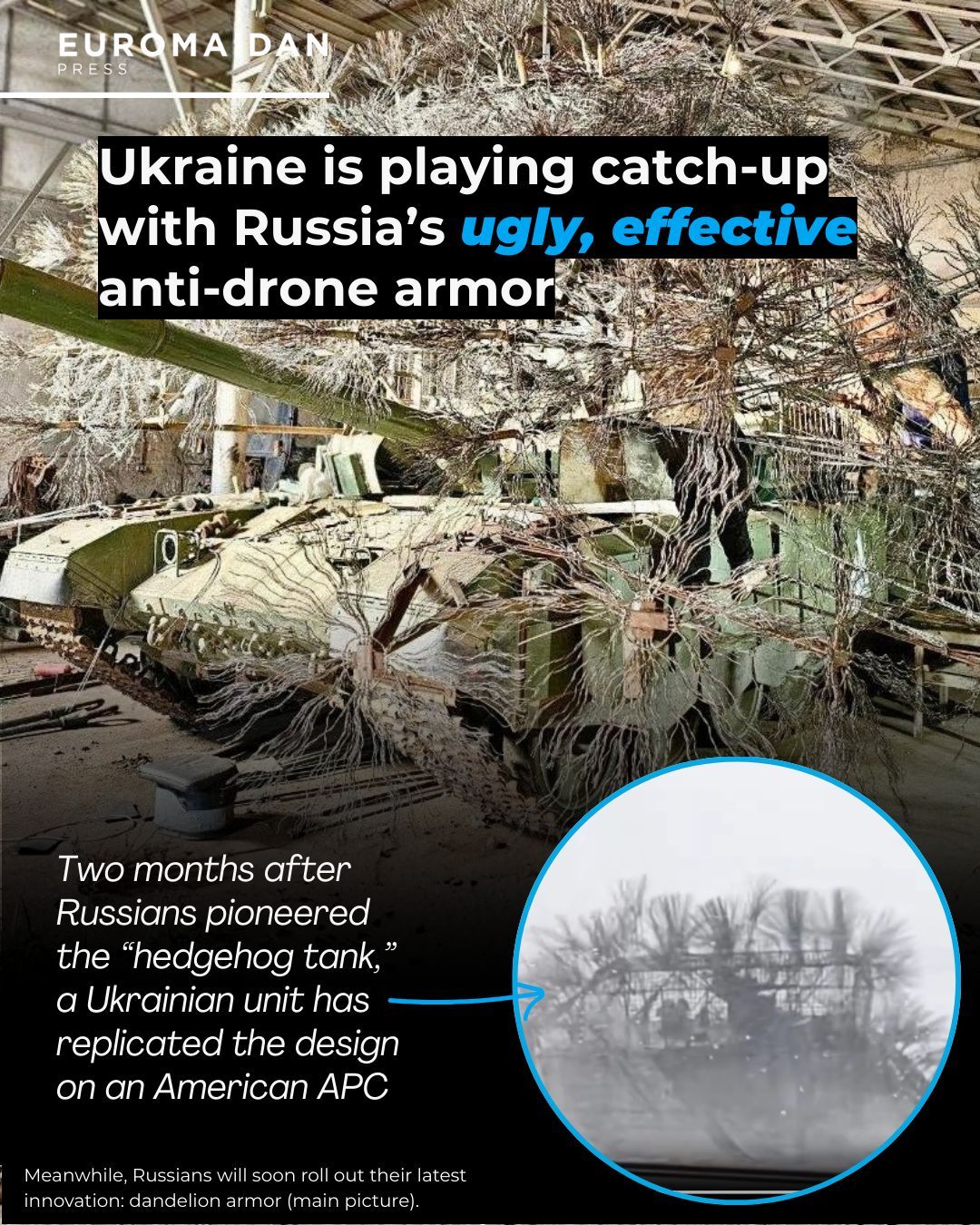 Ukraine copies Russia’s anti-drone armor in two months