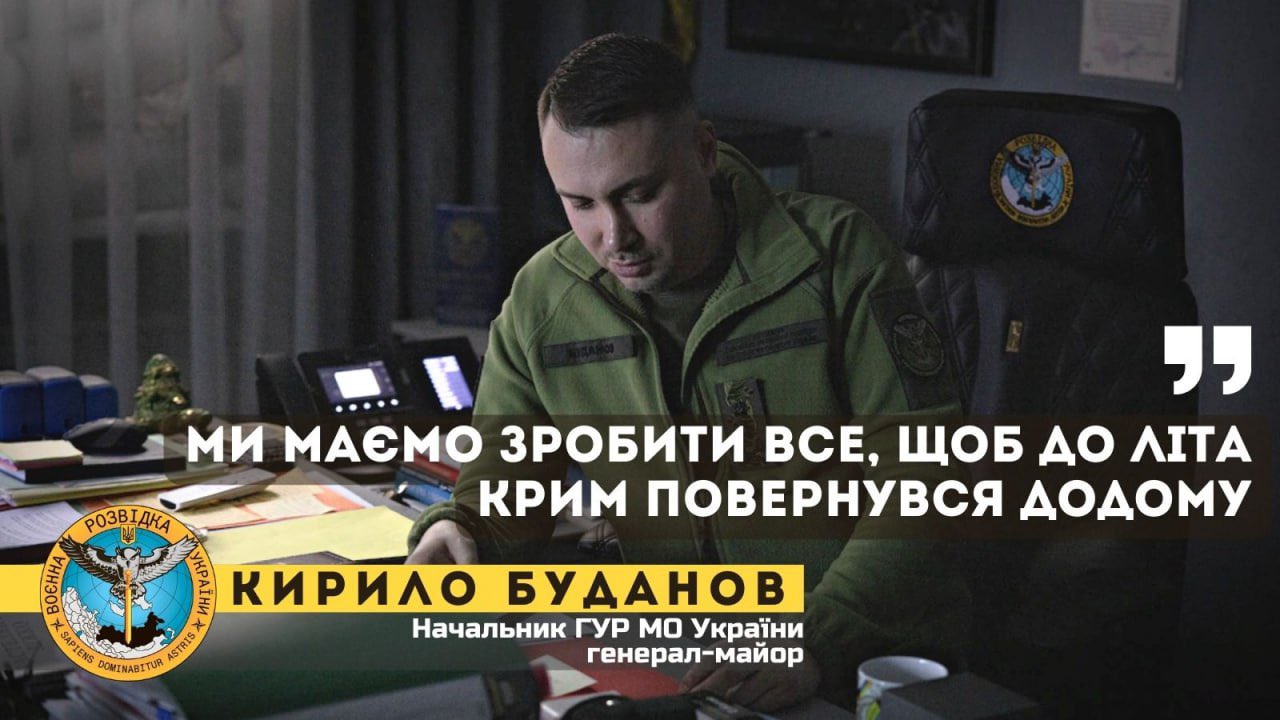 Budanov: Crimea to return by summer, Russia to focus on Donetsk and Luhansk