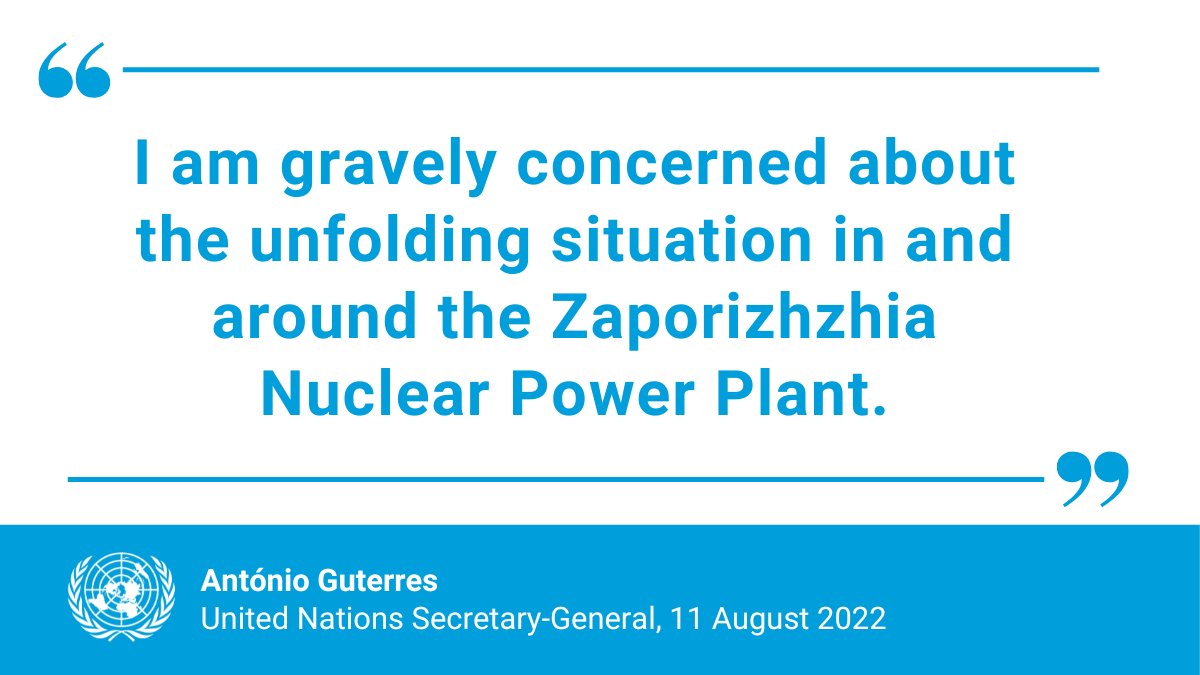 Guterres expresses grave concern over Zaporizhzhia nuclear plant, warning of catastrophic consequences.