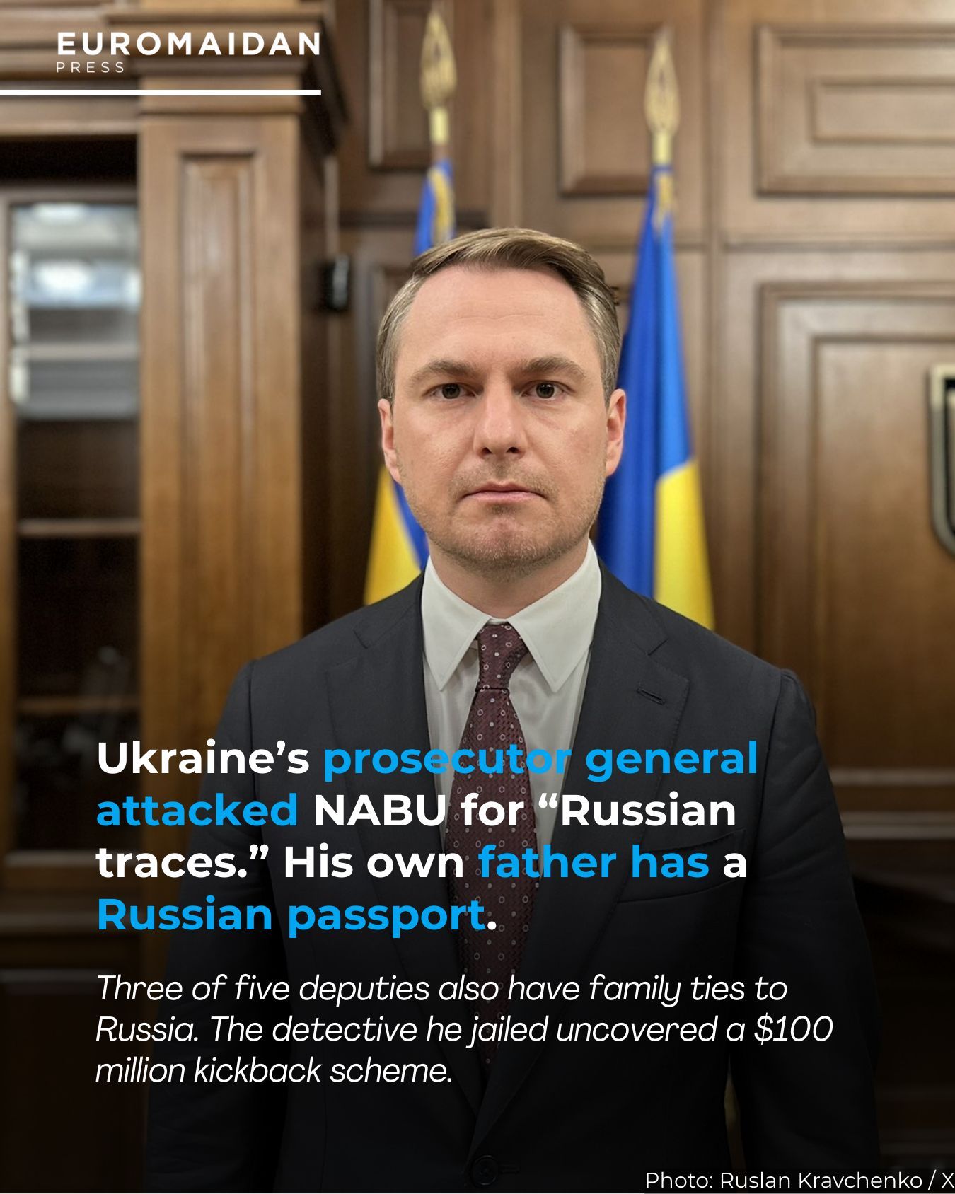 Prosecutor General Accused of Russian Ties Amid NABU Crackdown