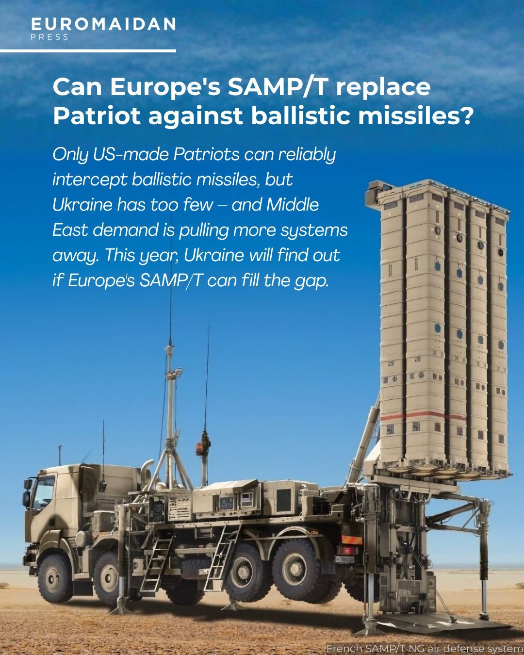 Ukraine tests SAMP/T against ballistic missiles