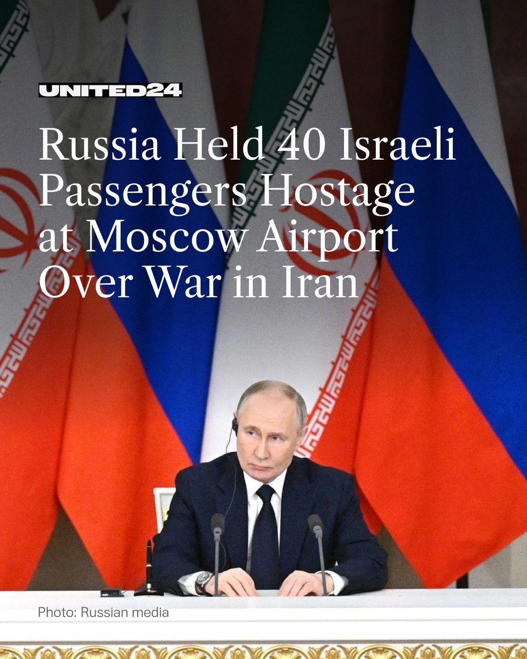 Russia Detains 40 Israelis at Airport Over Iran War