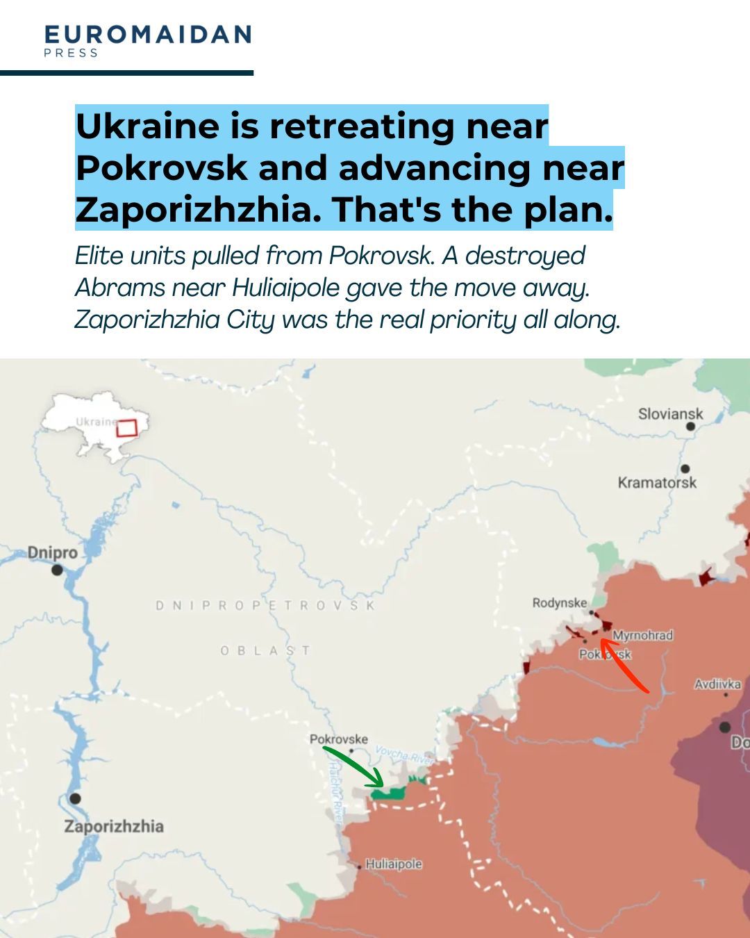 Ukraine’s strategic retreat near Pokrovsk and advance near Zaporizhzhia explained