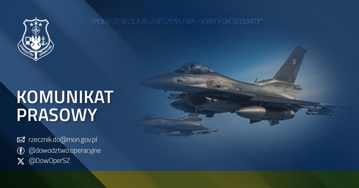 Several Polish F-16s deployed to monitor Russian attack