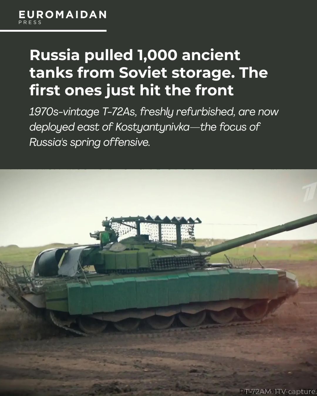 Russia deploys refurbished 1970s T-72 tanks
