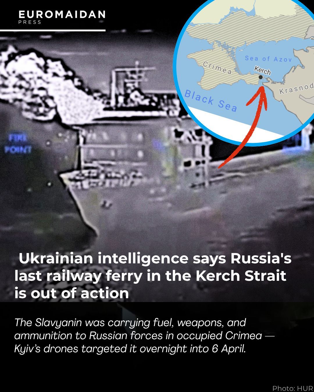 Ukraine Systematically Disabled Russian Railway Ferries Replacing Kerch Bridge