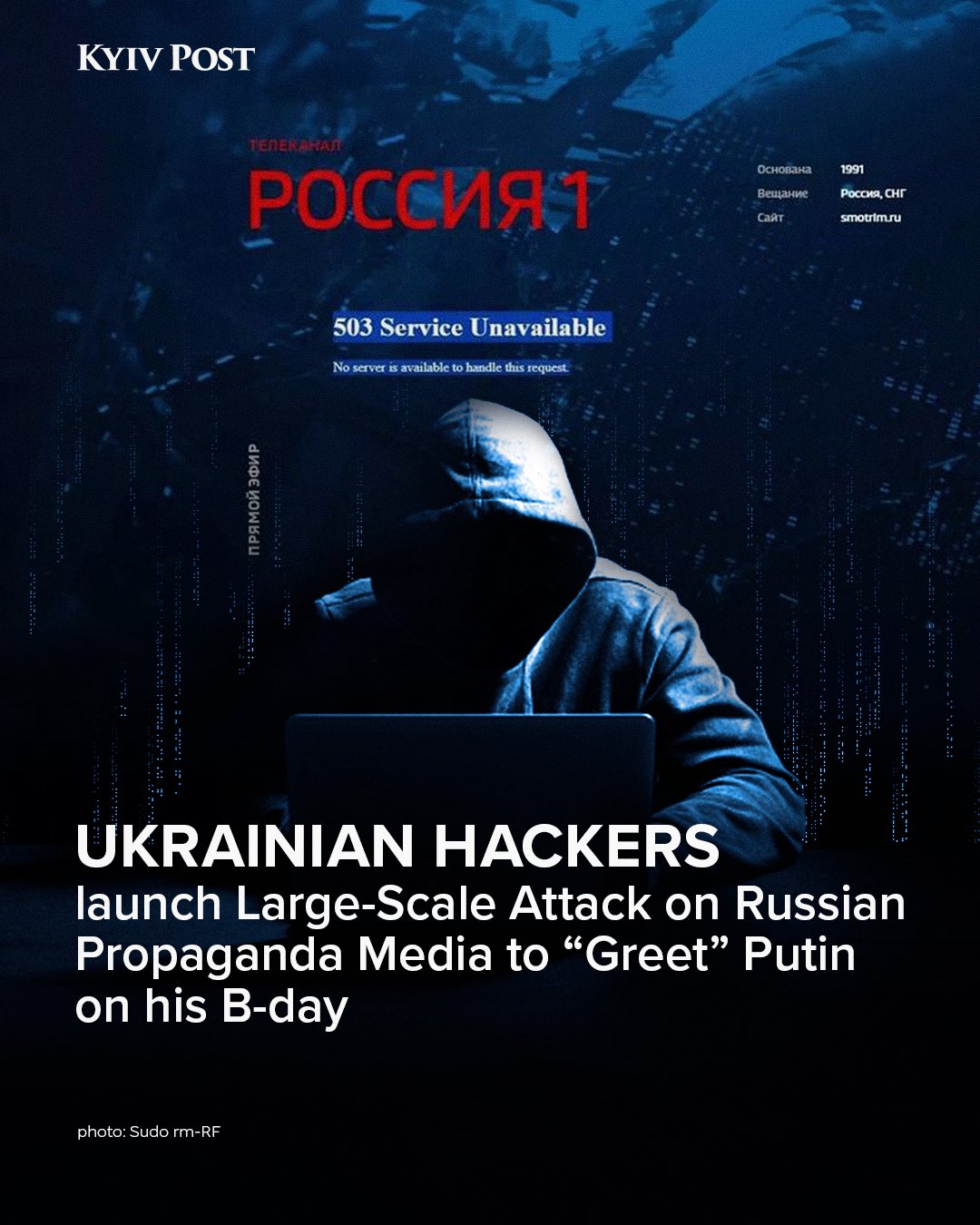 Hackers target Russian channels on Putin’s birthday