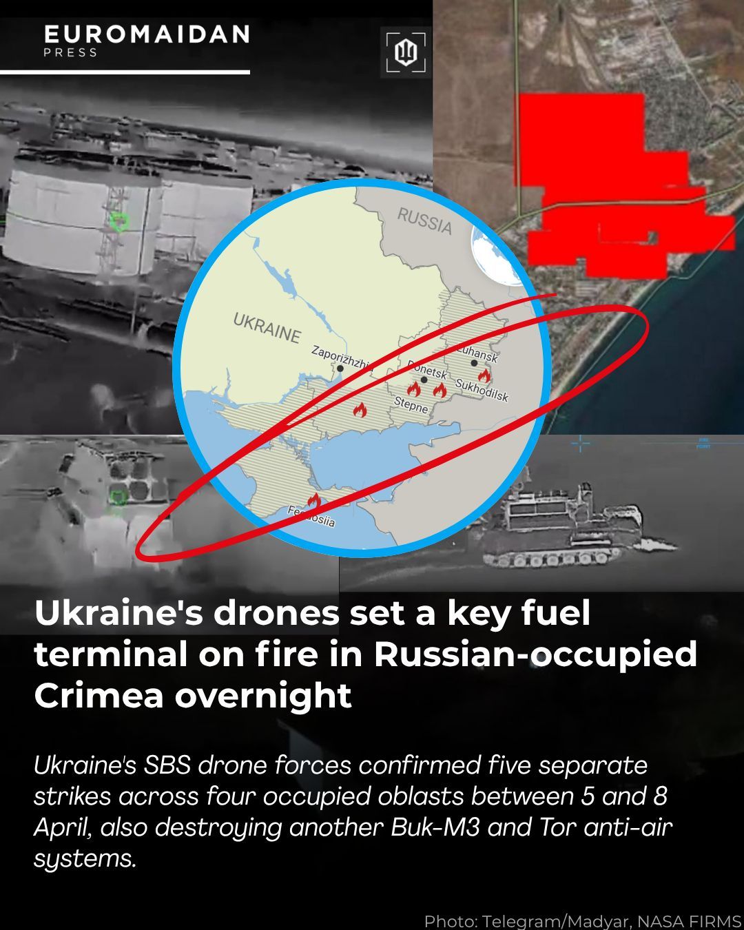 Ukrainian Drones Strike Crimea Fuel Terminal and Air Defense Systems