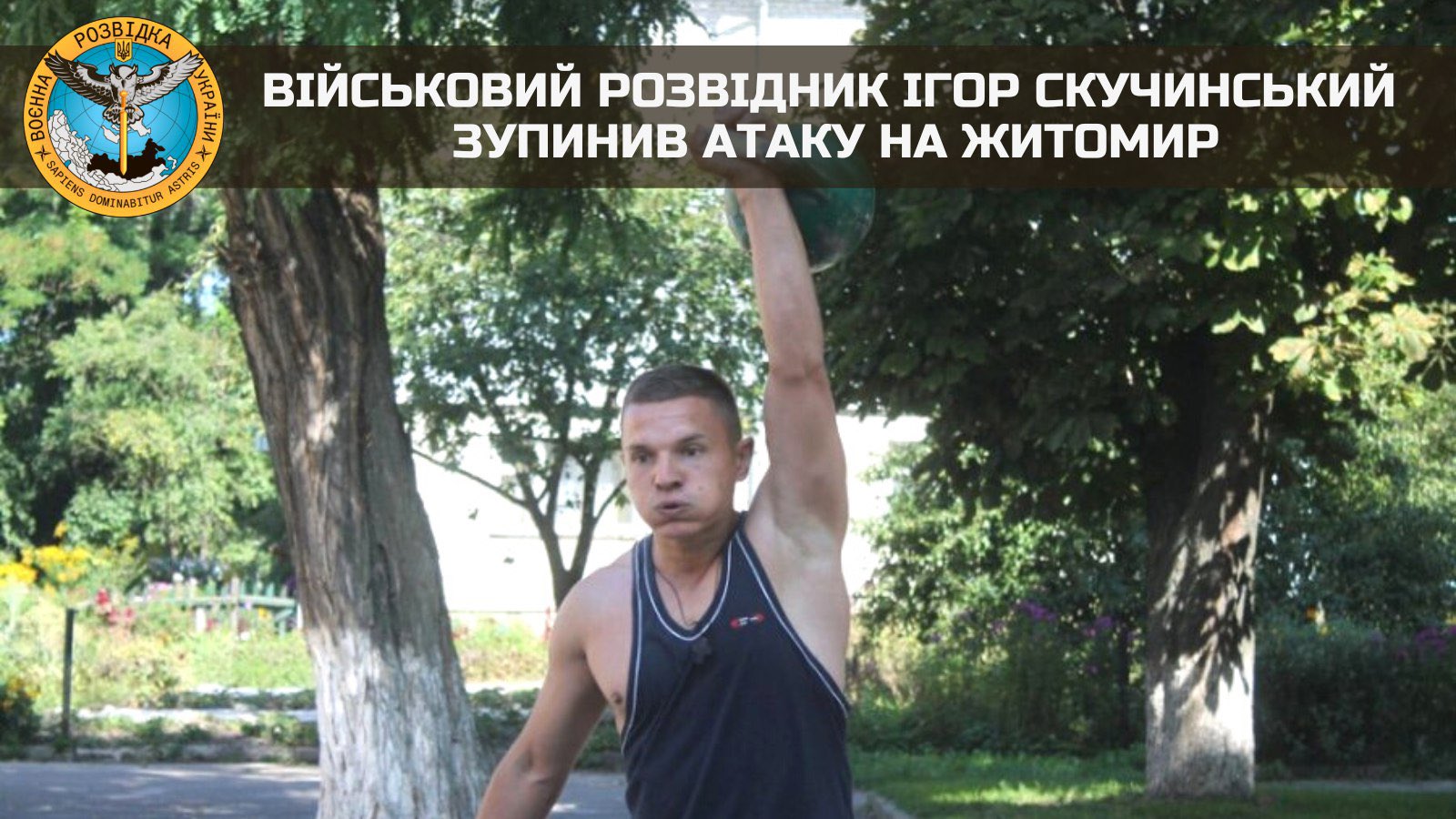 Military intelligence officer Igor Skuchinsky halted the attack on Zhytomyr