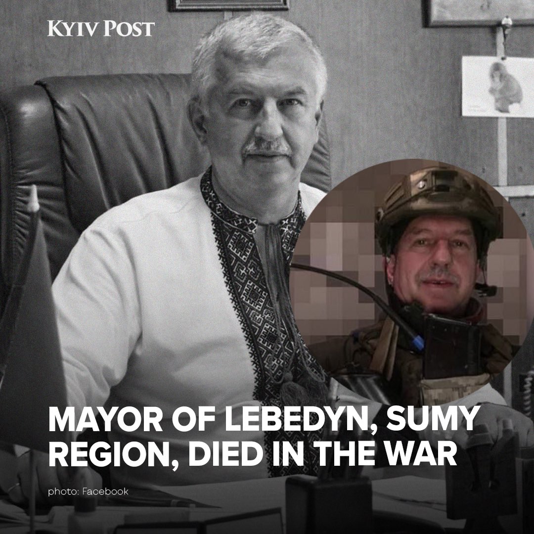 Ukrainian mayor Oleksandr Baklykov killed on combat mission