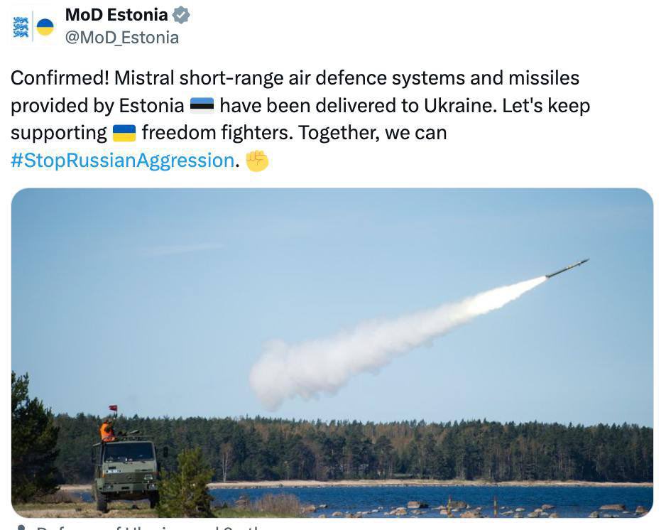 Estonia transfers Mistral air defense systems to Ukraine
