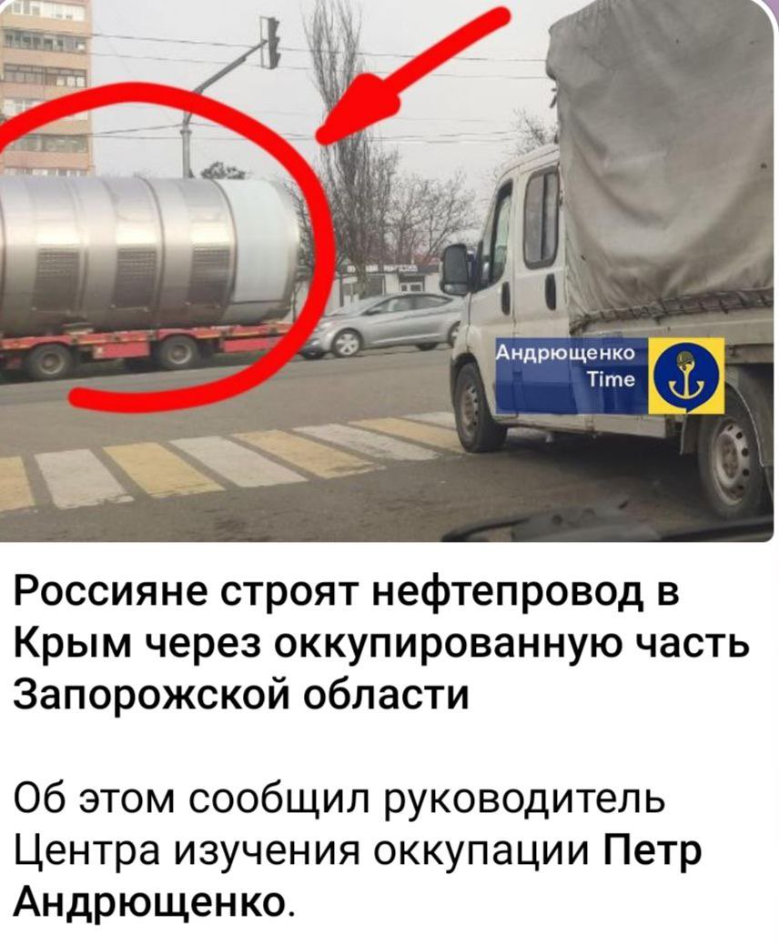 Russians building oil pipeline in occupied Zaporizhzhia