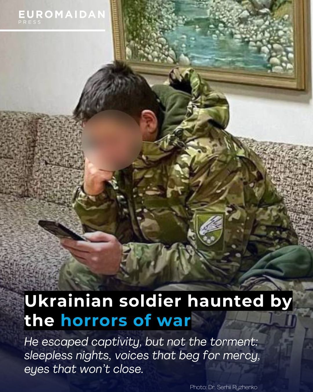 War splits Mykola’s mind, leaving him feeling empty