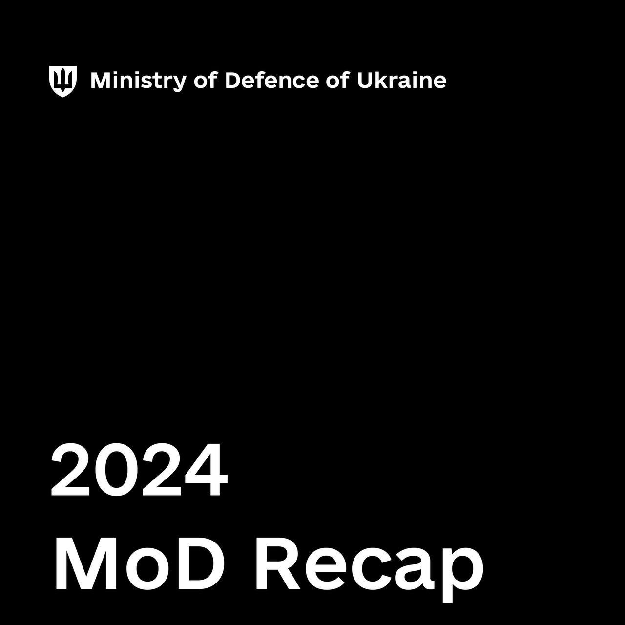 2024 Year in Review by Ukraine’s MOD