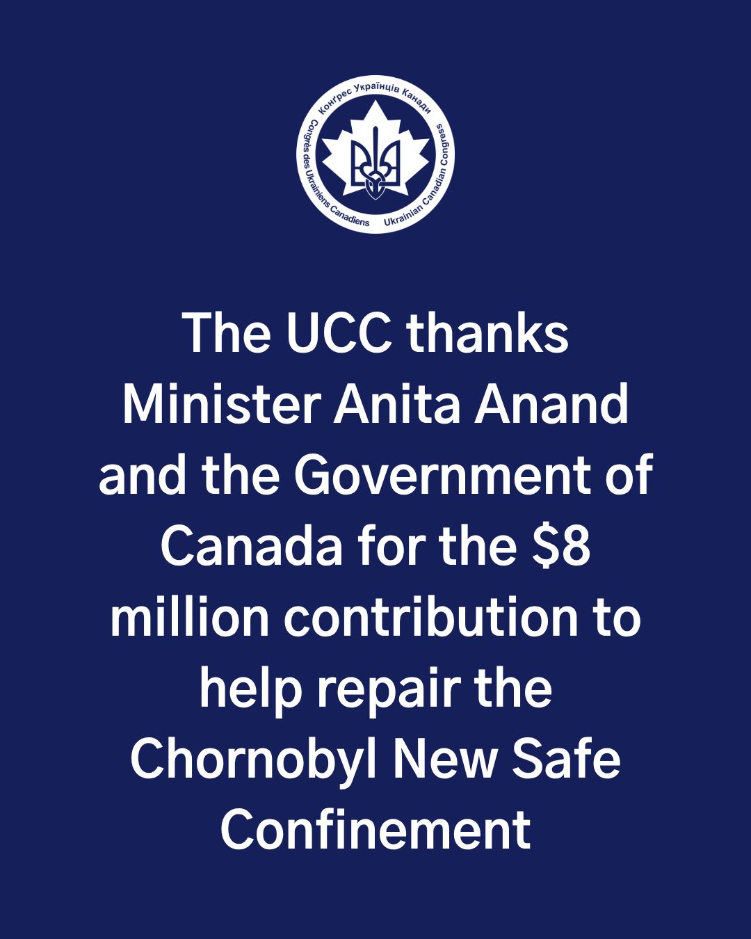 Canada Contributes $8M to Repair Chornobyl Confinement Structure
