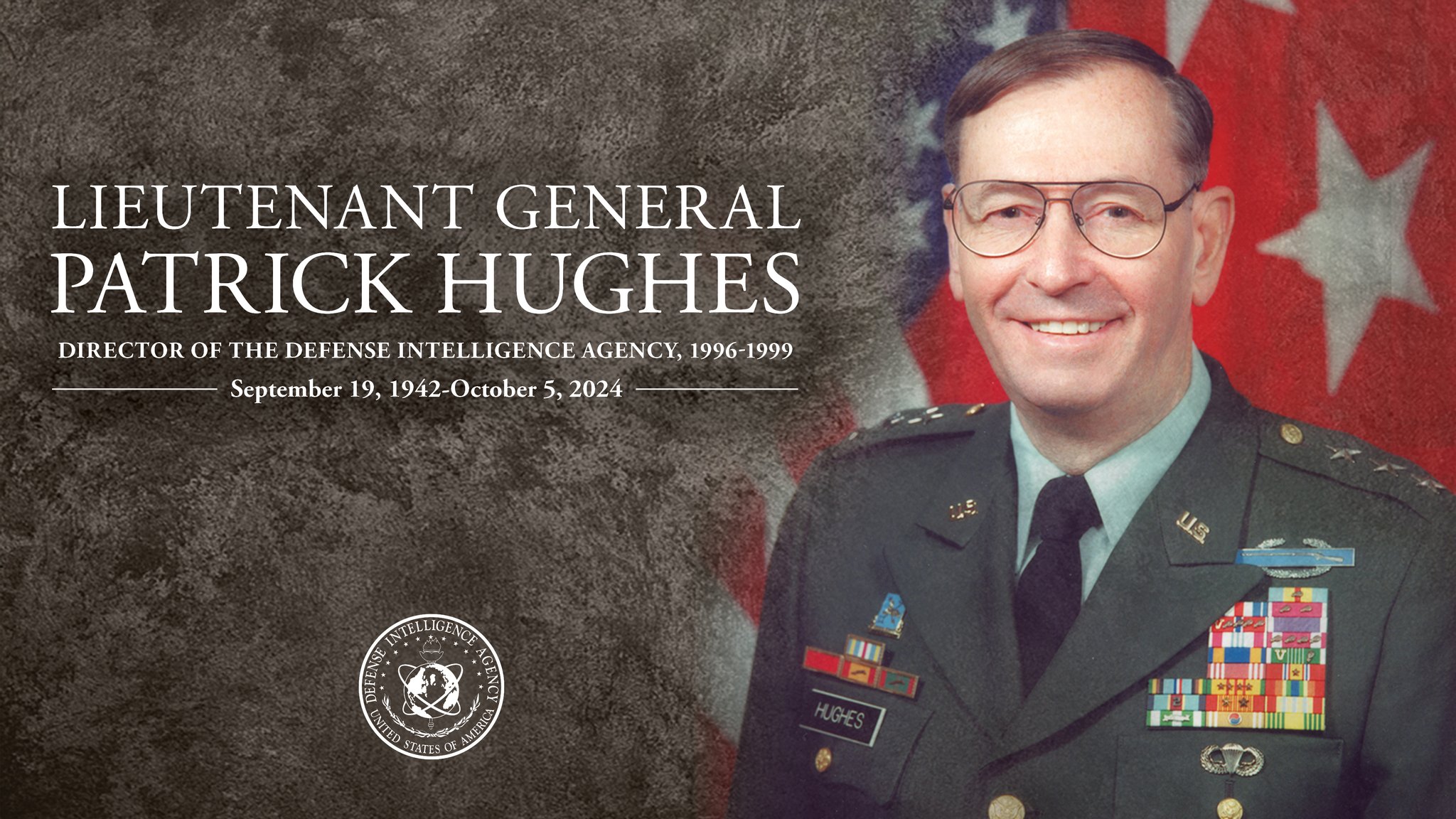 Defense Intelligence Agency mourns passing of former Director Lt. Gen. Patrick Hughes