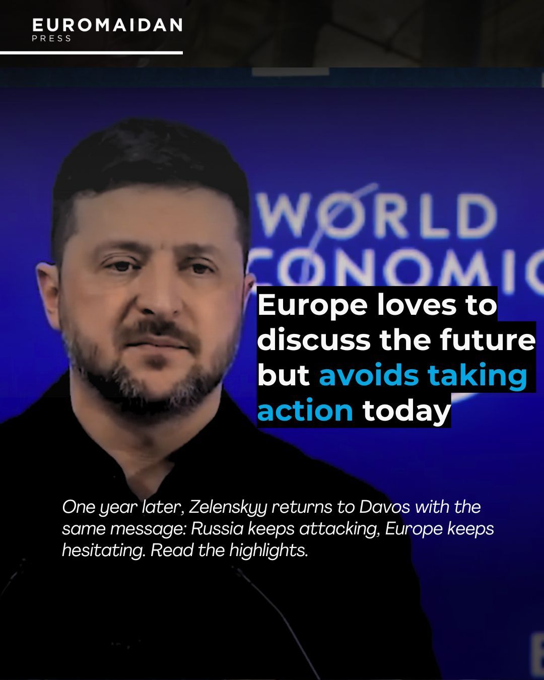 Zelenskyy alerte sur l’indécision européenne à Davos