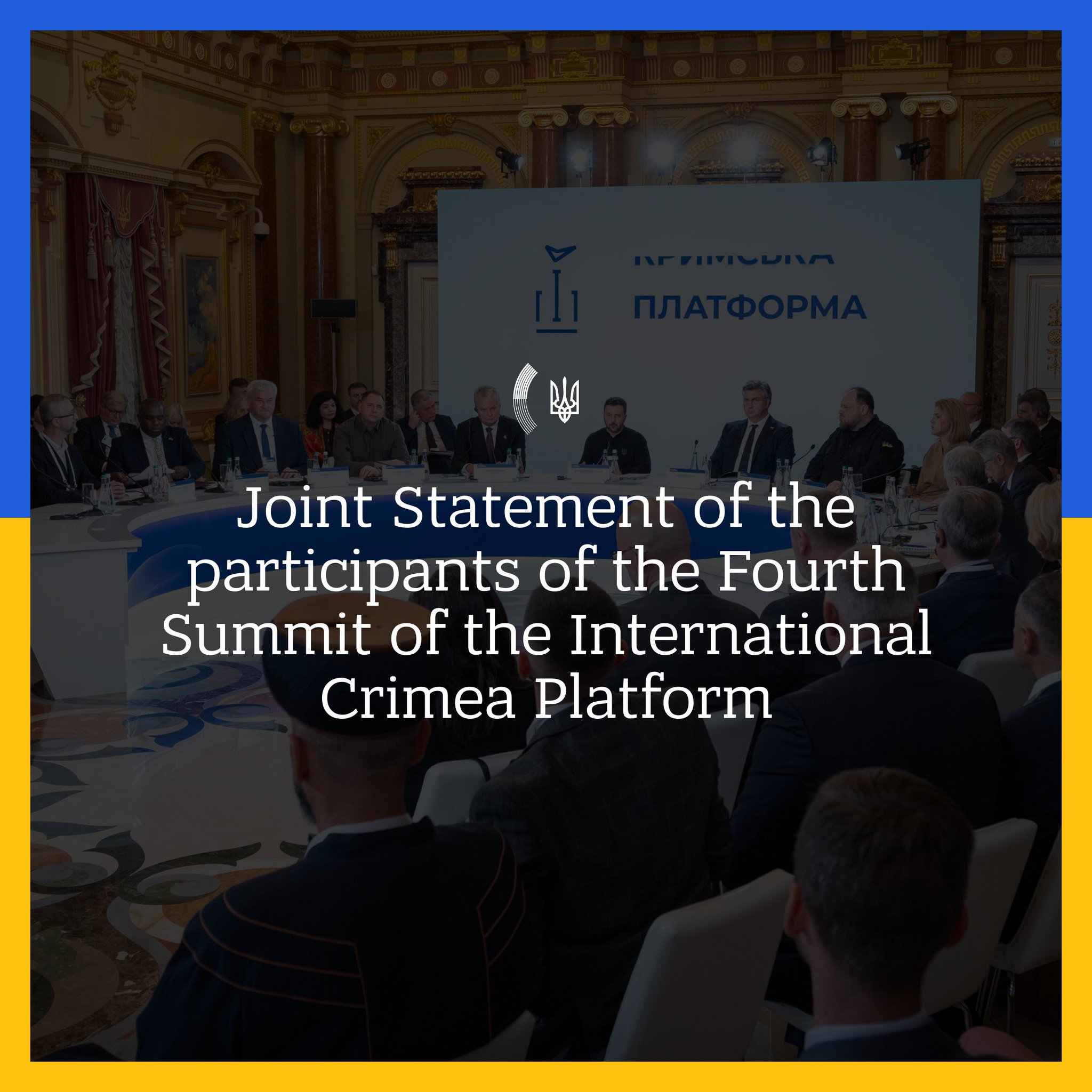 Fourth Crimea Platform Summit Joint Statement Supports Ukraine’s Self-Defense