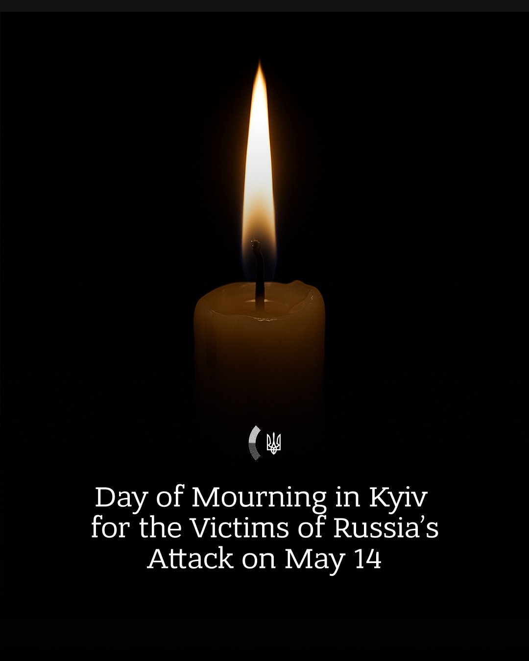 Day of mourning in Kyiv after deadly Russian attack on May 14
