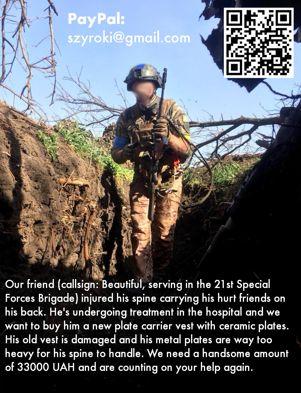 Ukraine needs superpowers to send hero to frontline better protected