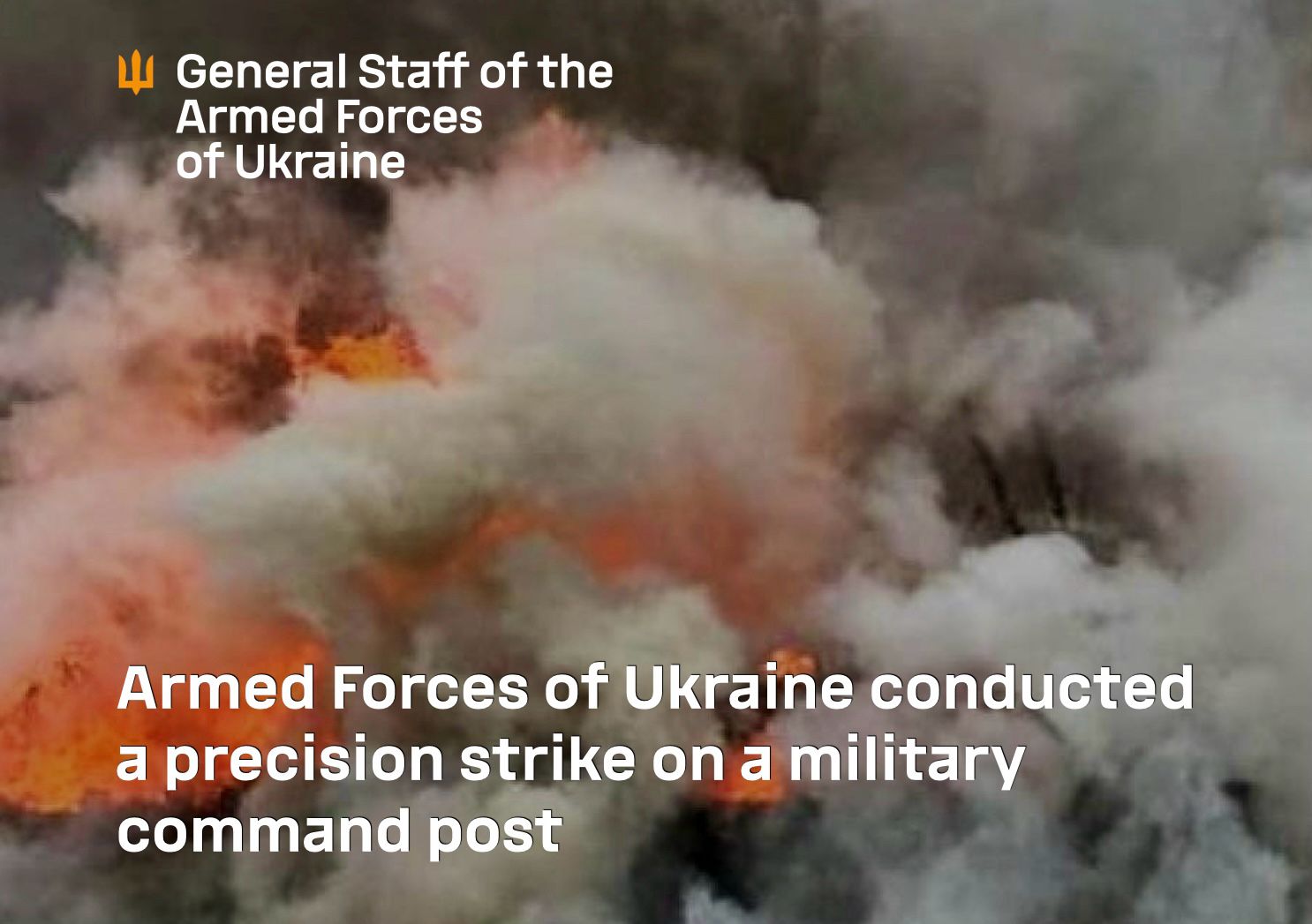 Ukrainian Forces strike Russian command post