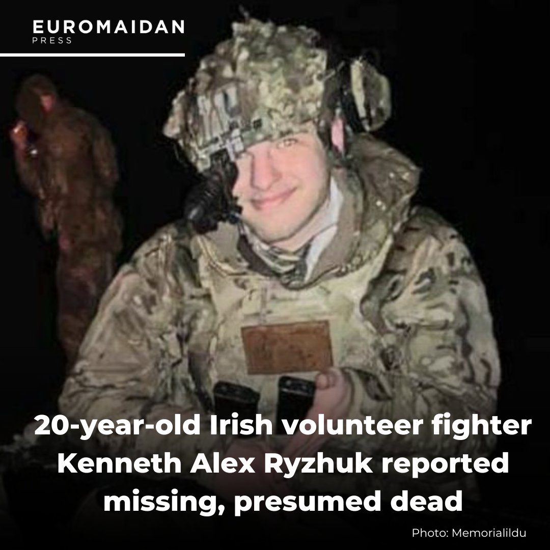 Irish volunteer fighter Kenneth Ryzhuk missing in Ukraine