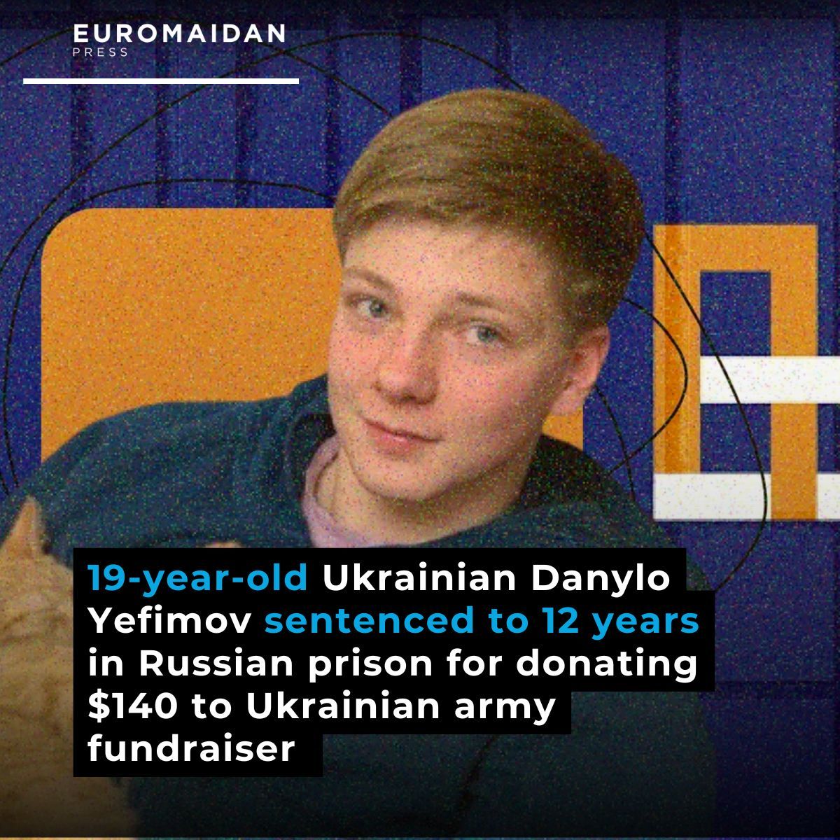 19-year-old Ukrainian jailed 12 years for $140 donation