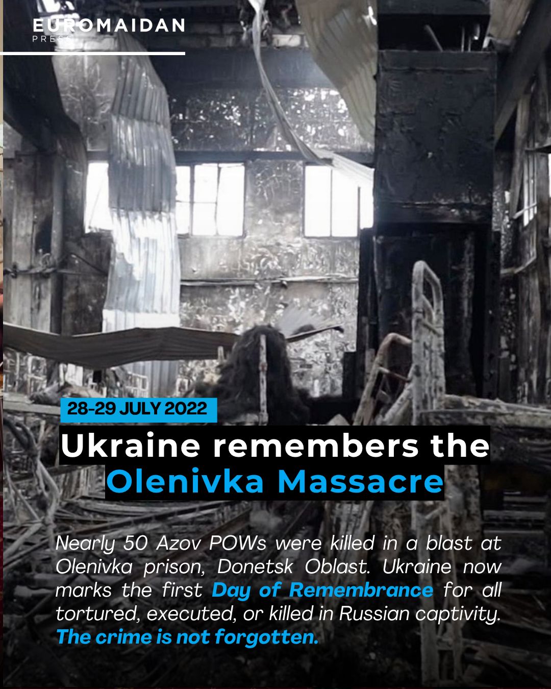 Russia killed 50 Ukrainian POWs in Olenivka blast