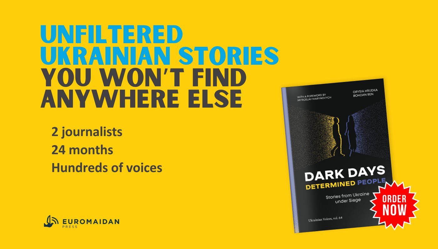 Euromaidan Press Book: 20 Wartime Narratives on Ukraine’s Transformation