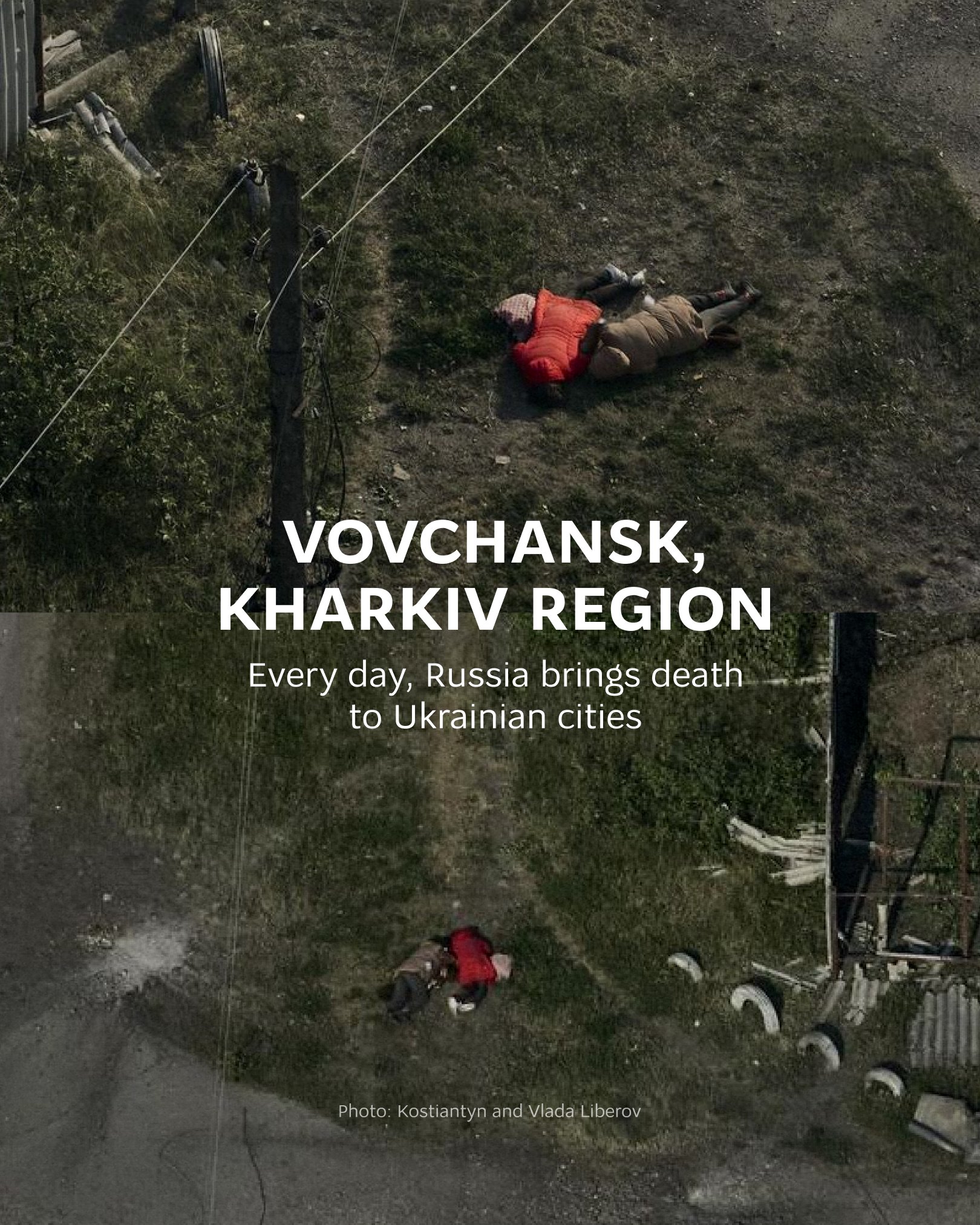 Russia’s destruction of Vovchansk exemplifies genocidal tactics against civilians