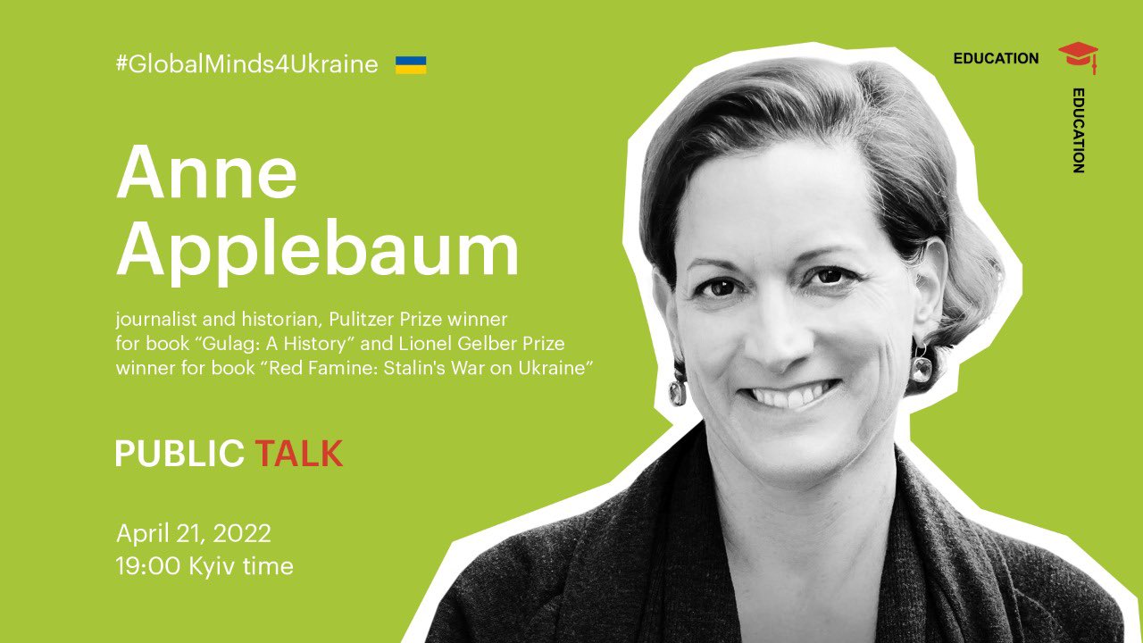 Anne Applebaum event at KyivSchool tomorrow 7pm