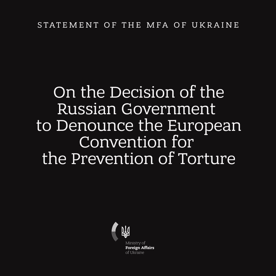 Ukraine MFA highlights Russia’s denunciation of European torture prevention convention